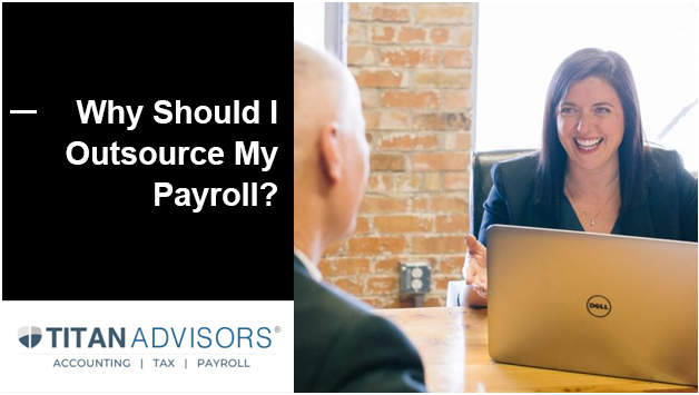 Why Should I Outsource My Payroll