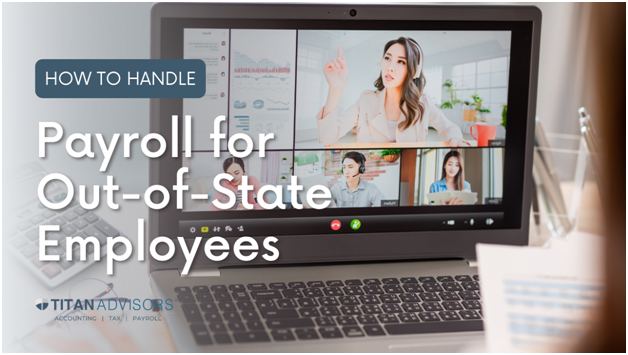 Payroll for Out-of-State Employees